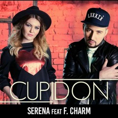 Serena - Cupidon Feat. F.Charm  | www.hdvideoclipuri.com
