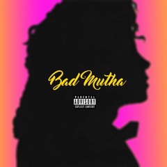 Bad Mutha (prod. CASP3R)