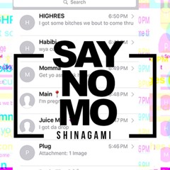 Say No Mo (Prod. BRANDON FINESSIN)