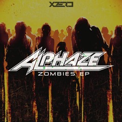 Alphaze - Say What (OUT NOW)