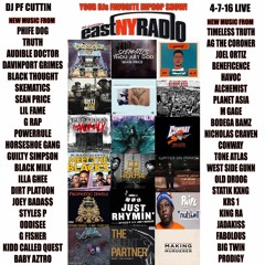 EastNYRadio Dj PF CUTTIN All NEW HIPHOP 4-7-16