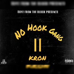 Kron - No Hook Gang II (Prod. By BlvckDiamondBeats)