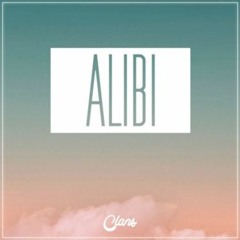 Clans - Alibi (clean)
