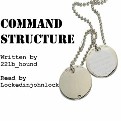 Podfic Command Structure Ch 1
