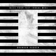 Move Your Feet (Vocal Mix)
