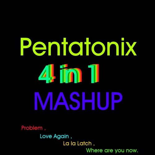 pentatonix where are you now pentatonix where are you now