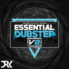 Essential Dubstep Sounds Vol.2 for Spire