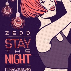 Zedd feat Hayley William - STAY THE NIGHT (Cover)