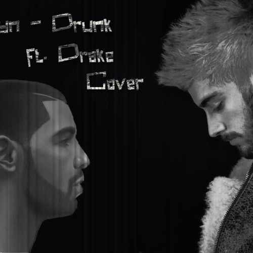 Stream Zayn - Drunk Ft Drake By VxT | Listen Online For Free On.