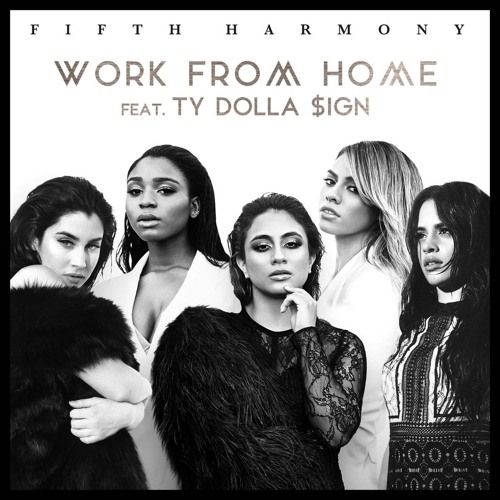 Work From Home Ft. Ty Dolla $ing - Fifth Harmony＜DJ YU→TO Remix ＞