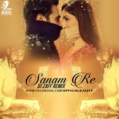 Sanam Re (Pure Love ) Dj Zaff (1)