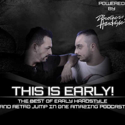 This is Early! Podcast #Episode07 Feat Kraken GUEST dj MANI (NL)