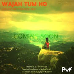 WAJAH TUM HO (SIGNATURE STYLE) - AYK (TEASER)