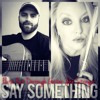 Say Something - Flute & Guitar Cover (Kat Dorrough & John Stringer)