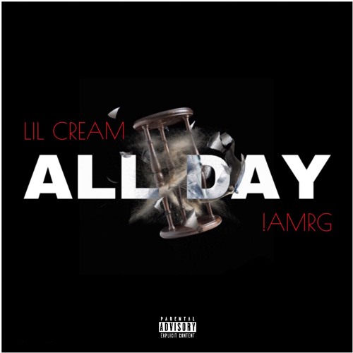 Lil Cream - All Day ( PROD. !AMRG )