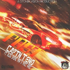 Captn Teno - Fast feat. Blow Smoke Mar & MaZi KaBi