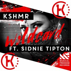 KSHMR Feat. Sidnie Tipton - Wildcard (Haaradak Hardstyle Edit)FREE DL