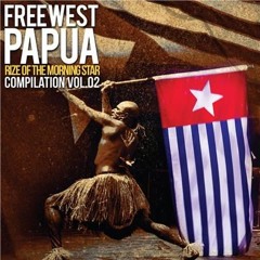 03 West Papua Rise Up - Stan And The Earth Force