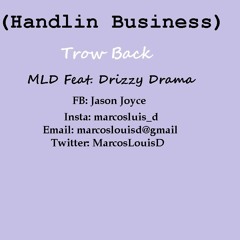 Handlin Business Feat. Drizzy Drama