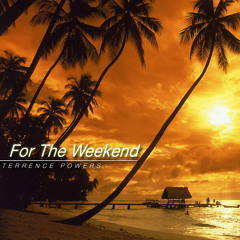 For The Weekend (Free Download)