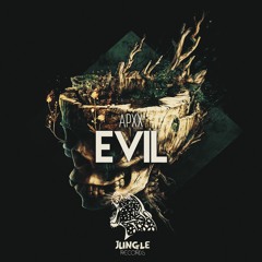 APXX - Evil (Original Mix)