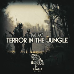 KallaxZ - Terror In The Jungle (Original Mix) [FREE DOWNLOAD]