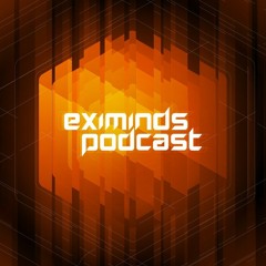 Eximinds Podcast 054