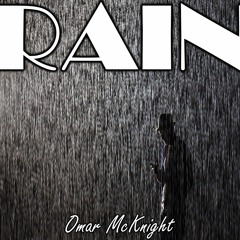 Rain (Prod. TeeO)