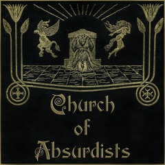 A Tale Of Compassion by Church of Absurdists