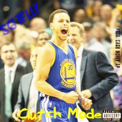 Clutch Mode (Prod. Cash Money AP)