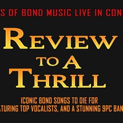 SKYFALL - Review to a Thrill Bond Band