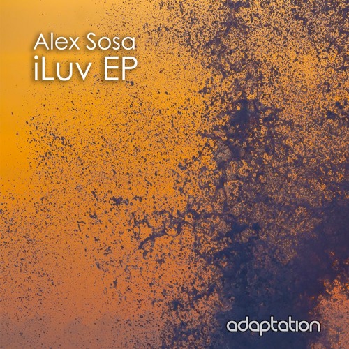 Alex Sosa - iLuv EP