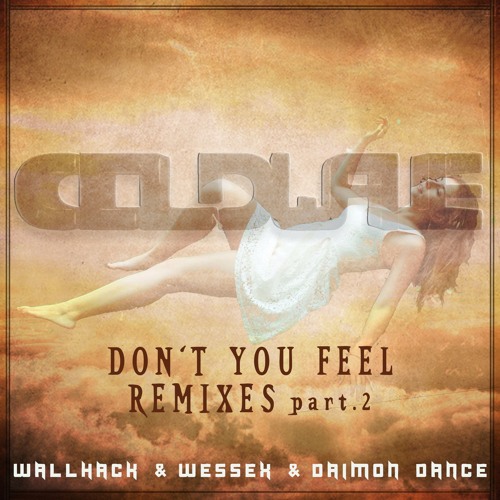 CWREC076 Don't You Feel (Remixes Part 2) [OUT NOW] [TOP#49 Beatport Prog.House Releases]