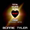 BONNIE TYLER - Total Eclipse Of The Heart (D!EGO's Blackout Remix)