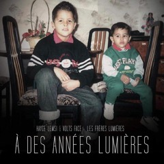 Hayce Lemsi & Volts Face (Les Frères Lumières) - Les pieds devant le D (feat. Hooss)