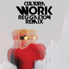 Work (Reggaeton Remix)