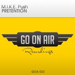 M.I.K.E. Push - Pretention [04/04/2016]