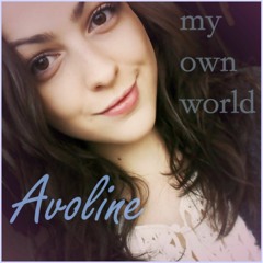Avoline - My Own World