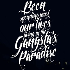 Gangsta Paradise