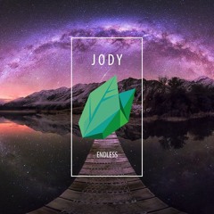 Jody - Endless