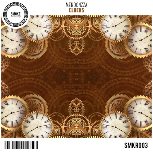 MendonZZa - Clocks [Smoke Premium]