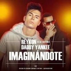 Imaginandote - Reykon Ft. Daddy Yankee (remix)