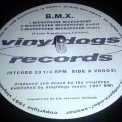B.M.X. - Microphone Microphone (1995)