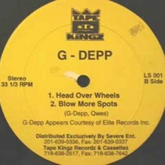 G-Depp - Head Over Wheels / Blow More Spots (1996)
