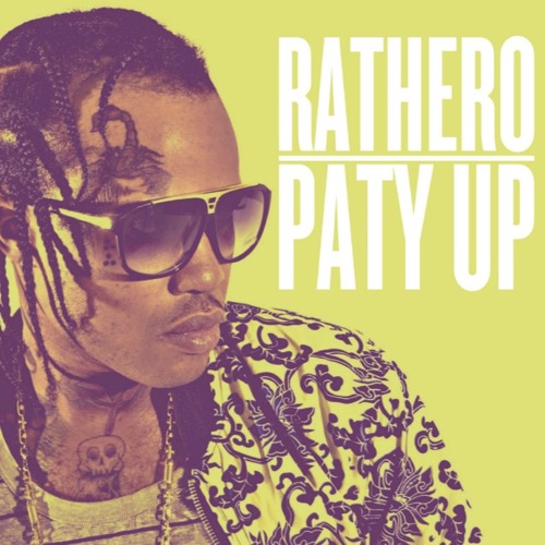 RATHERO - PATTY UP (Remake)