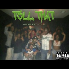 Osama Zay x T l3w - Tell That