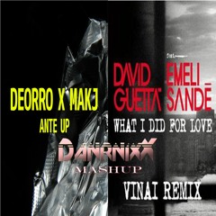 Ante Up Vs What I Did For Love (VINAI Remix) [Danrnixx Mashup] (Free DL)