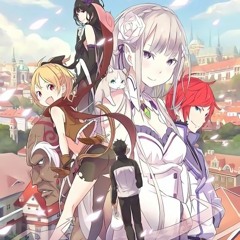 Re - Zero Kara Hajimeru Isekai Seikatsu ED - Ending (Styx Helix by MYTH and ROID)