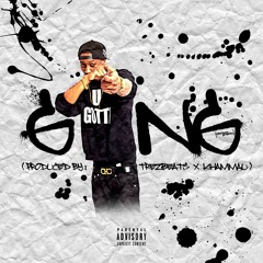 Gang Produced By ITrezBeats X Khammau