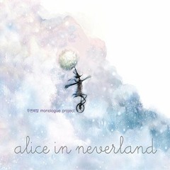 Alice In Neverland - A one-eyed girl's Story